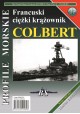 Francuski ciężki krążownik COLBERT Sławomir Brzeziński Seria Profile Morskie nr 89
