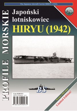 Japoński lotniskowiec HIRYU (1942) Sławomir Brzeziński Seria Profile Morskie nr 93