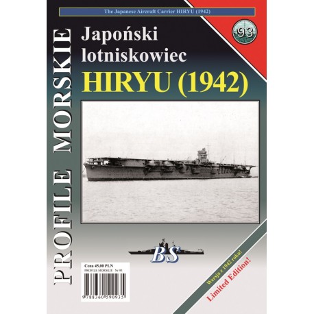 Japoński lotniskowiec HIRYU (1942) Sławomir Brzeziński Seria Profile Morskie nr 93