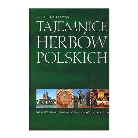 Tajemnice Herbów Polskich Lech Chmielewski