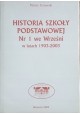 Historia Szkoły Podstawowej nr. 1 we Wrześni w latach 1903-2003 Marian Torzewski