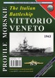 The Italian Battleship VITTORIO VENETO (1943) Sławomir Brzeziński Seria Profile Morskie nr 122