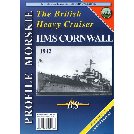 The British Heavy Cruiser HMS CORNWALL (1942) Sławomir Brzeziński Seria Profile Morskie nr 123