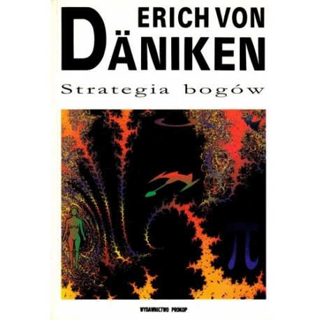 Erich Von Daniken Strategia Bogów