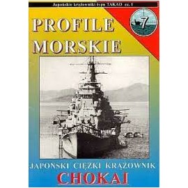 Japoński ciężki krążownik CHOKAI Sławomir Brzeziński Seria Profile Morskie nr 7