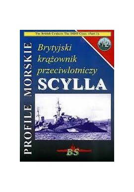 Brytyjski krążownik przeciwlotniczy SCYLLA Sławomir Brzeziński Seria Profile Morskie nr 12