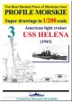 American light cruiser USS HELENA (1943) Super drawings in 1/200 scale Sławomir Brzeziński Profile Morskie nr 3