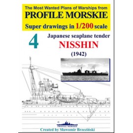 Japanese seaplane tender NISSHIN (1942) Super drawings in 1/200 scale Sławomir Brzeziński Profile Morskie nr 4