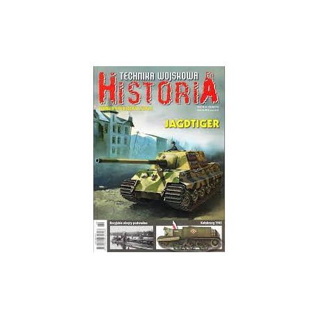 JAGDTIGER Praca zbiorowa Technika Wojskowa Historia Numer Specjalny 2/2014