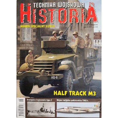 HALF TRACK M3 Praca zbiorowa Technika Wojskowa Historia Numer Specjalny 5/2014