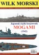 Japoński ciężki krążownik MOGAMI (1942) Sławomir Brzeziński Wilk Morski Styczeń 2012