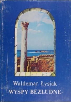 Wyspy bezludne Waldemar Łysiak