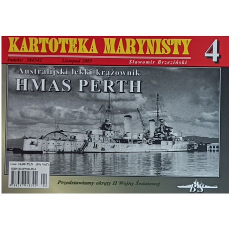 Australijski lekki krążownik HMAS PERTH Sławomir Brzeziński Kartoteka Marynisty nr 4