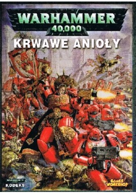 Warhammer 40.000 Krwawe Anioły Matthew Ward