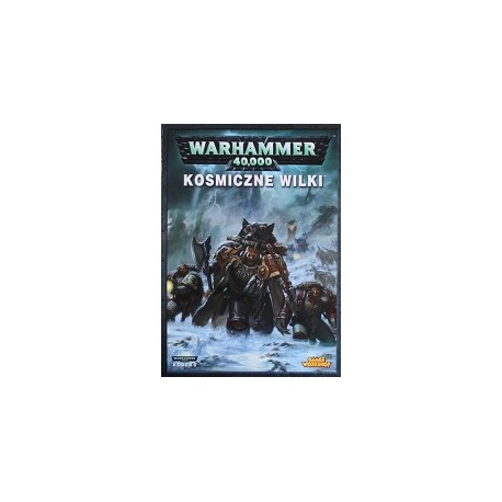 Warhammer 40.000 Kosmiczne Wilki Phil Kelly