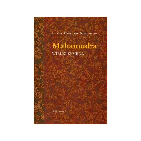 Mahamudra Wielki Symbol Lama Gendyn Rinpocze