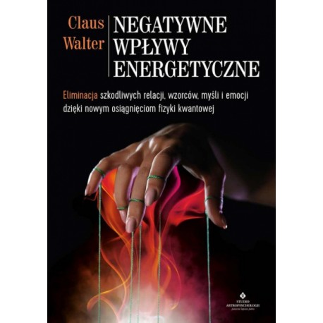 Negatywne wpływy energetyczne Claus Walter