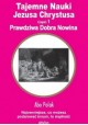 Tajemne Nauki Jezusa Chrystusa Część 1 Prawdiwa Dobra Nowina Abo Polak