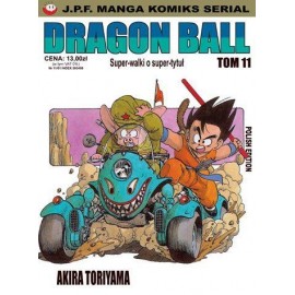 Dragon Ball Tom 11 Super-walki o super-tytuł Akira Toriyama