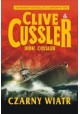 Czarny wiatr Clive Cussler, Dirk Cussler