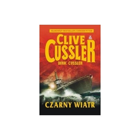 Czarny wiatr Clive Cussler, Dirk Cussler