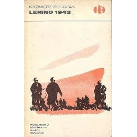 Lenino 1943 Kazimierz Sobczak Seria Historyczne Bitwy