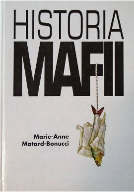 Historia mafii Marie-Anne Matard-Bonucci