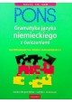 Pons Gramatyka języka niemieckiego z ćwiczeniami dla początkujących i średnio zaawansowanych C. Fandrych, U. Tallowitz