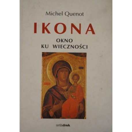 Ikona Okno Ku Wieczności Michel Quenot