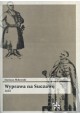 Wyprawa na Suczawę 1653 Dariusz Milewski Seria Bitwy / Taktyka