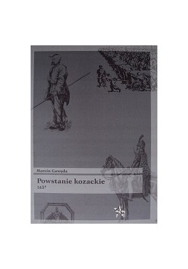 Powstanie kozackie 1637 Marcin Gawęda Seria Bitwy / Taktyka
