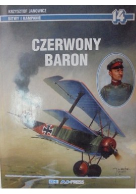 Bitwy i Kampanie 14 Czerwony Baron Krzysztof Janowicz