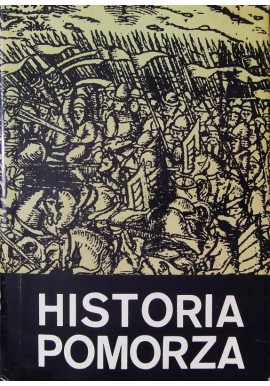Historia Pomorza Tom I część II Gerard Labuda (red.)