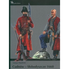 Cudnów-Słobodyszcze 1660 Łukasz Ossoliński Seria Pola Bitew No 6