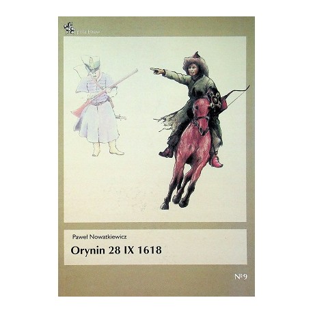 Orynin 28 IX 1618 Paweł Nowatkiewicz Seria Pola Bitew No 9