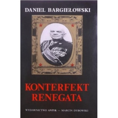 Konterfekt renegata Daniel Bargiełowski