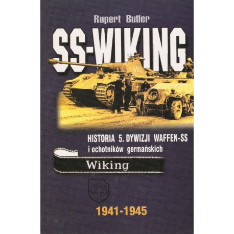 SS-Wiking Historia 5 dywizji Waffen-SS Rupert Butler