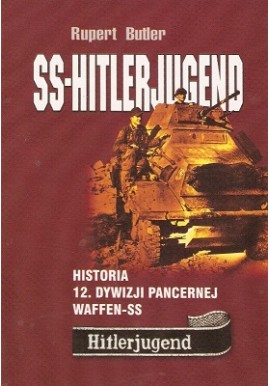 SS-Hitlerjugend Historia 12. Dywizji Pancernej Waffen-SS Rupert Butler