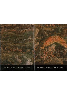 ODSIECZ WIEDEŃSKA 1683 - 2 TOMY