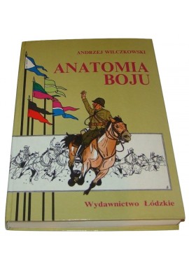 Anatomia Boju Andrzej Wilczkowski