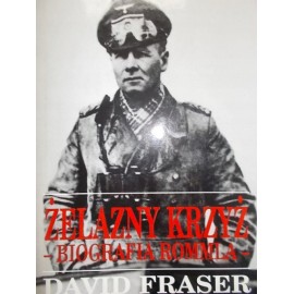 Żelazny Krzyż - Biografia Rommla David Fraser