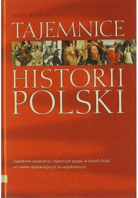 Tajemnice Historii Polski Jerzy Besala