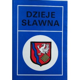 Dzieje Sławna praca zbiorowa Józef Lindmajer (red.)