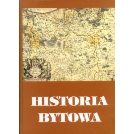 Historia Bytowa Zygmunt Szultki (red.)