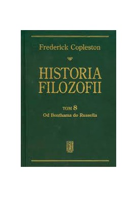 Historia filozofii tom 8 Frederick Copleston