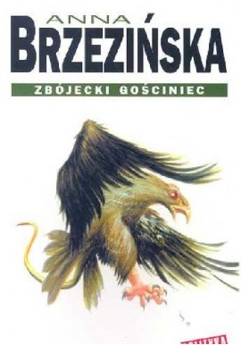 Zbójecki Gościniec Anna Brzezińska