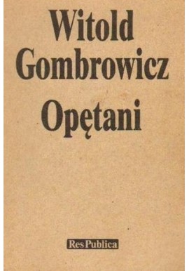 Opętani Witold Gombrowicz