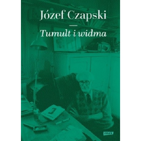 Tumult i widma Józef Czapski