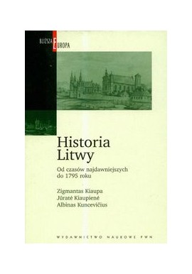 Historia Litwy Zigmantas Kiaupa