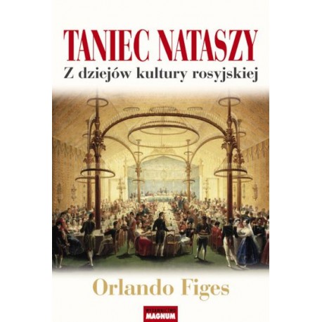 Taniec Nataszy Orlando Figes